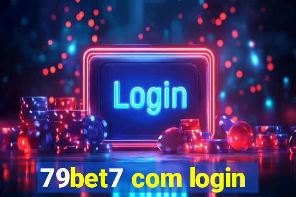 79bet7 com login